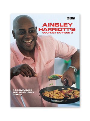 cover image of Ainsley Harriott's Gourmet Express 2